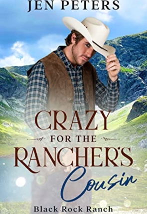 Crazy for the Rancher’s Cousin